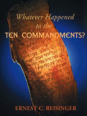 What happened to the ten commandments