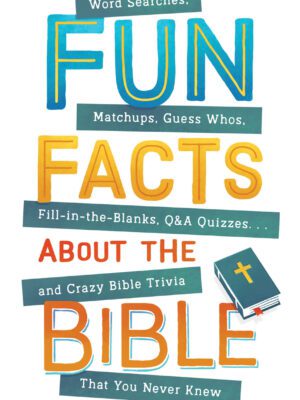 Fun facts about the bible