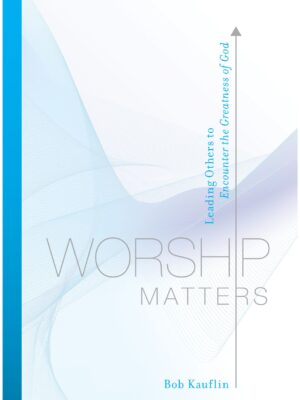 Worship Matters