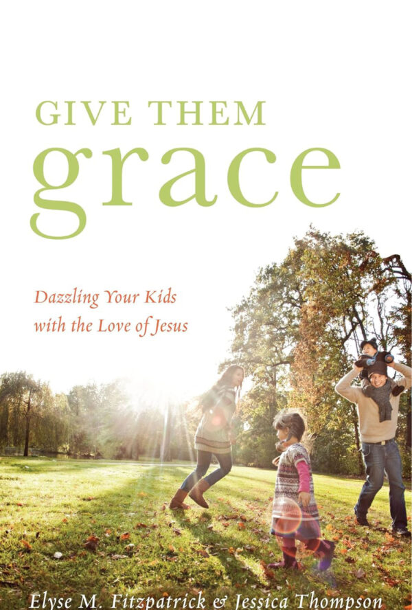 Give Them Grace