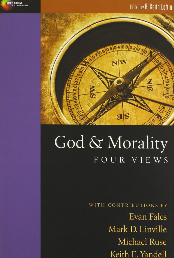 God & Morality ; Four views