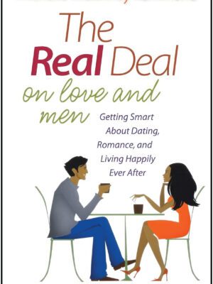 The real deal on love and men