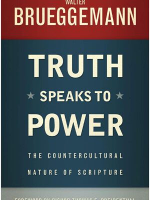 Truth Speaks to power – The countercultural nature of scripture