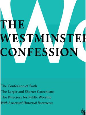 The Westminster confession