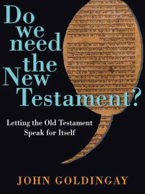 Do we need the New Testament?