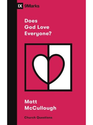 Does God love everyone?