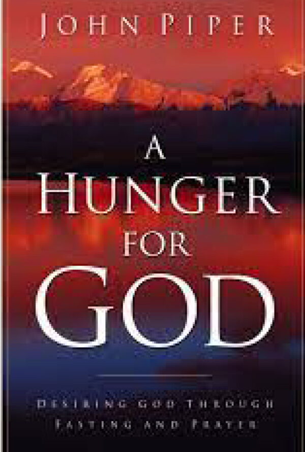 A Hunger for God