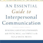An essential guide to interpersonal Communication -
