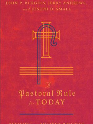 A pastoral Rule For Today