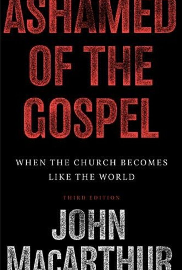 Ashamed of the Gospel