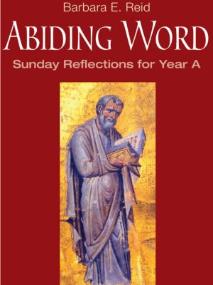 Abiding word – Sunday Reflections for year A