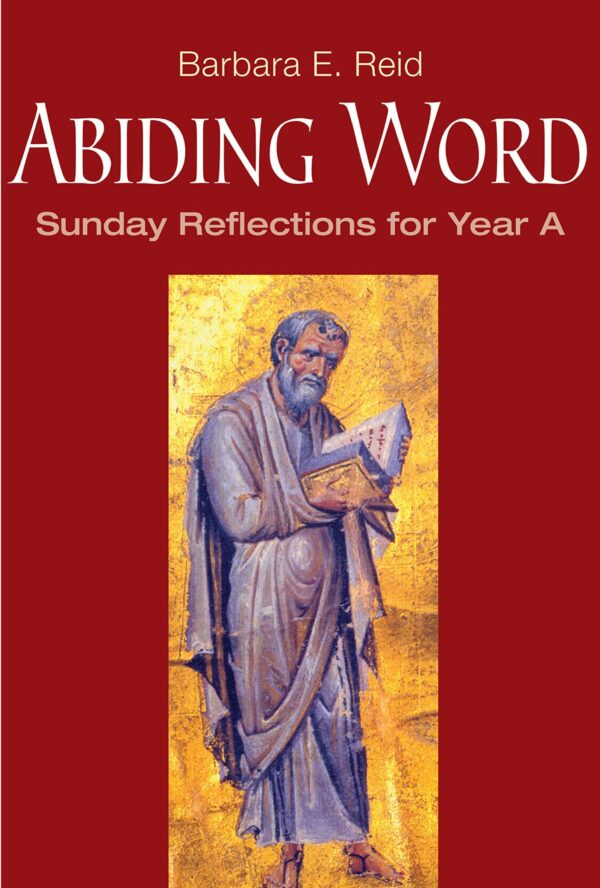 Abiding word – Sunday Reflections for year A