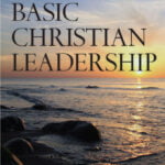 Basic Christian Leadership