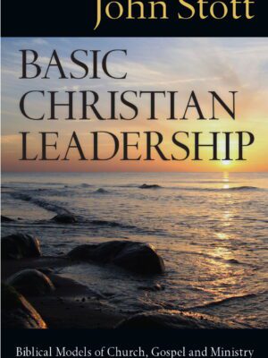 Basic Christian Leadership