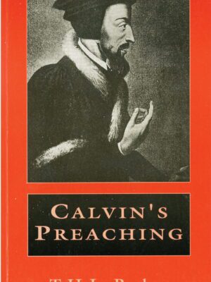 Calvin’s Preaching