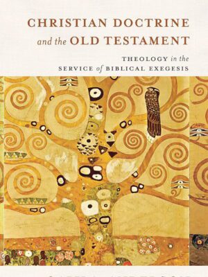 Christian Doctrine and the Old Testament