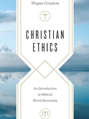 Christian Ethics