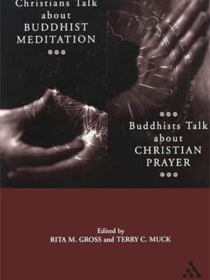 Christian talk about Buddhist meditation, Buddhist talk about Christian Prayer