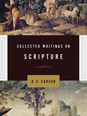 Collected writings on scripture