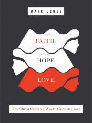 Faith. Hope. Love.