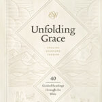 Unfolding Grace