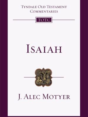 Tyndale old testament commentaries – Isaiah