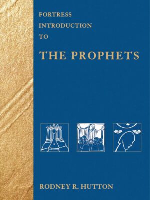 Fortress introduction to The Prophets