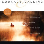 Courage & Calling