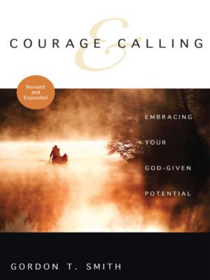 Courage & Calling