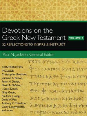 Devotions on the Greek New Testament Vol 2