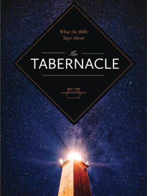 What the Bible says about - The Tabernacle