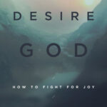 When I don’t desire God