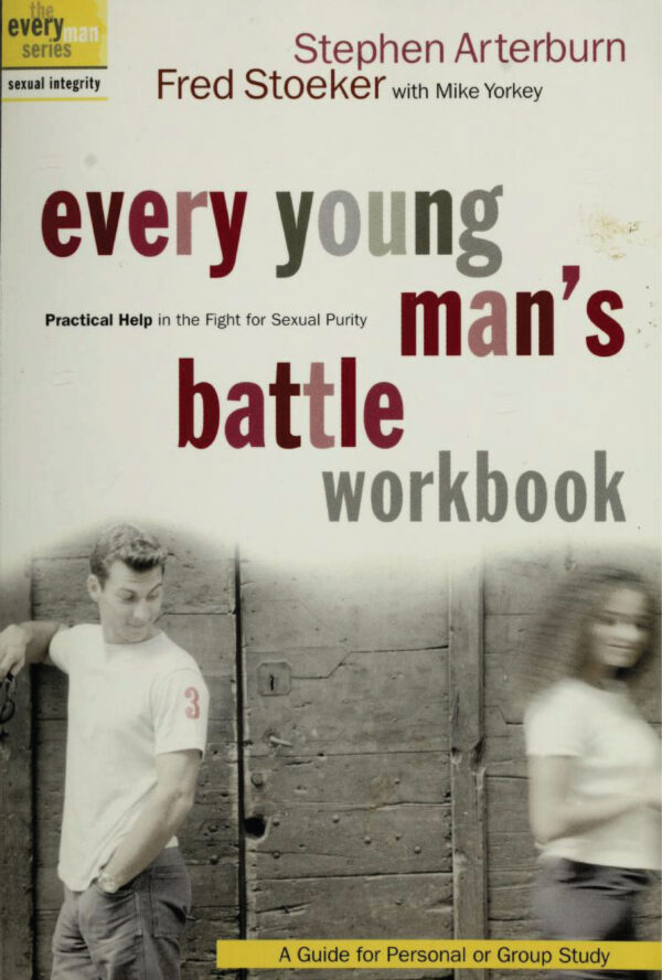 Every young man’s battle