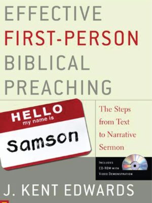 Effective First-Person Biblical Preaching