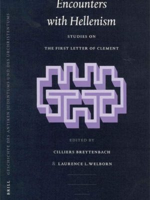 Encounters with Hellenism – Studies on the first letter of Clement