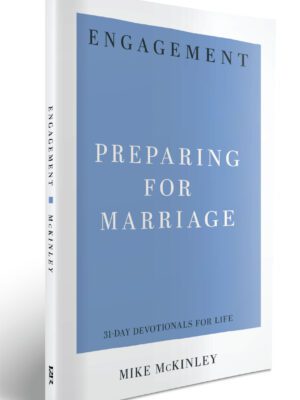 Engagement – Preparing for Marriage