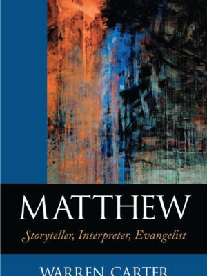 Mathew – Storyteller, Interpreter, Evangelist