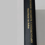 Mathew Henry’s Commentary vol 5 – Mathew to John