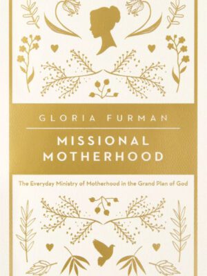 Missional Motherhood