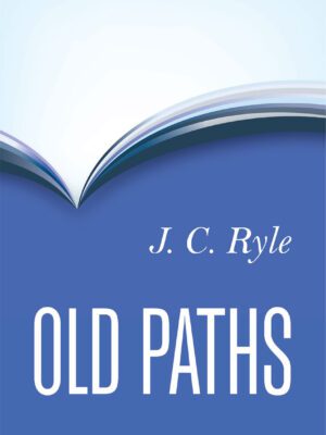 Old Paths