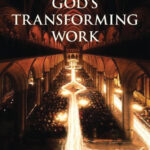 God’s transforming work