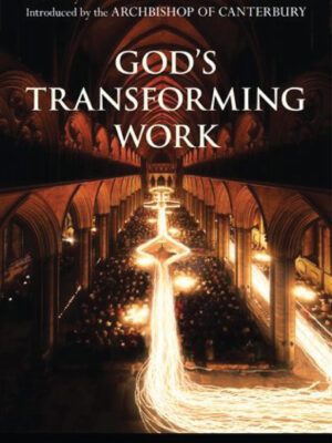 God’s transforming work