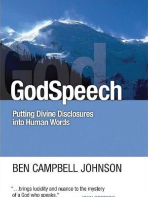 GodSpeech – putting divine disclosures into human words