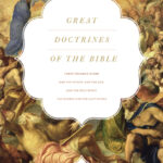 Great Doctrines of the Bible