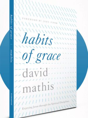 Habits of grace