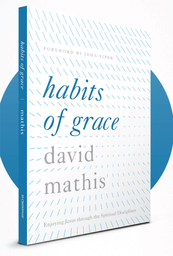 Habits of grace