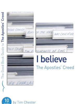 I believe, the apostles creed