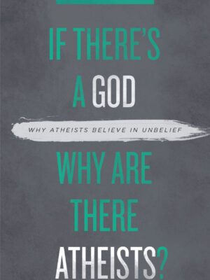 If there’s a God why are there atheists ?