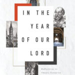 In the year of our Lord