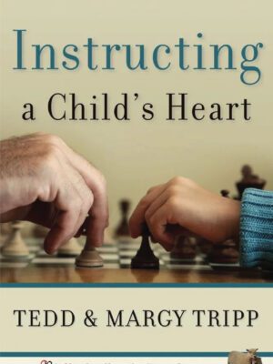 Instructing a Childs heart